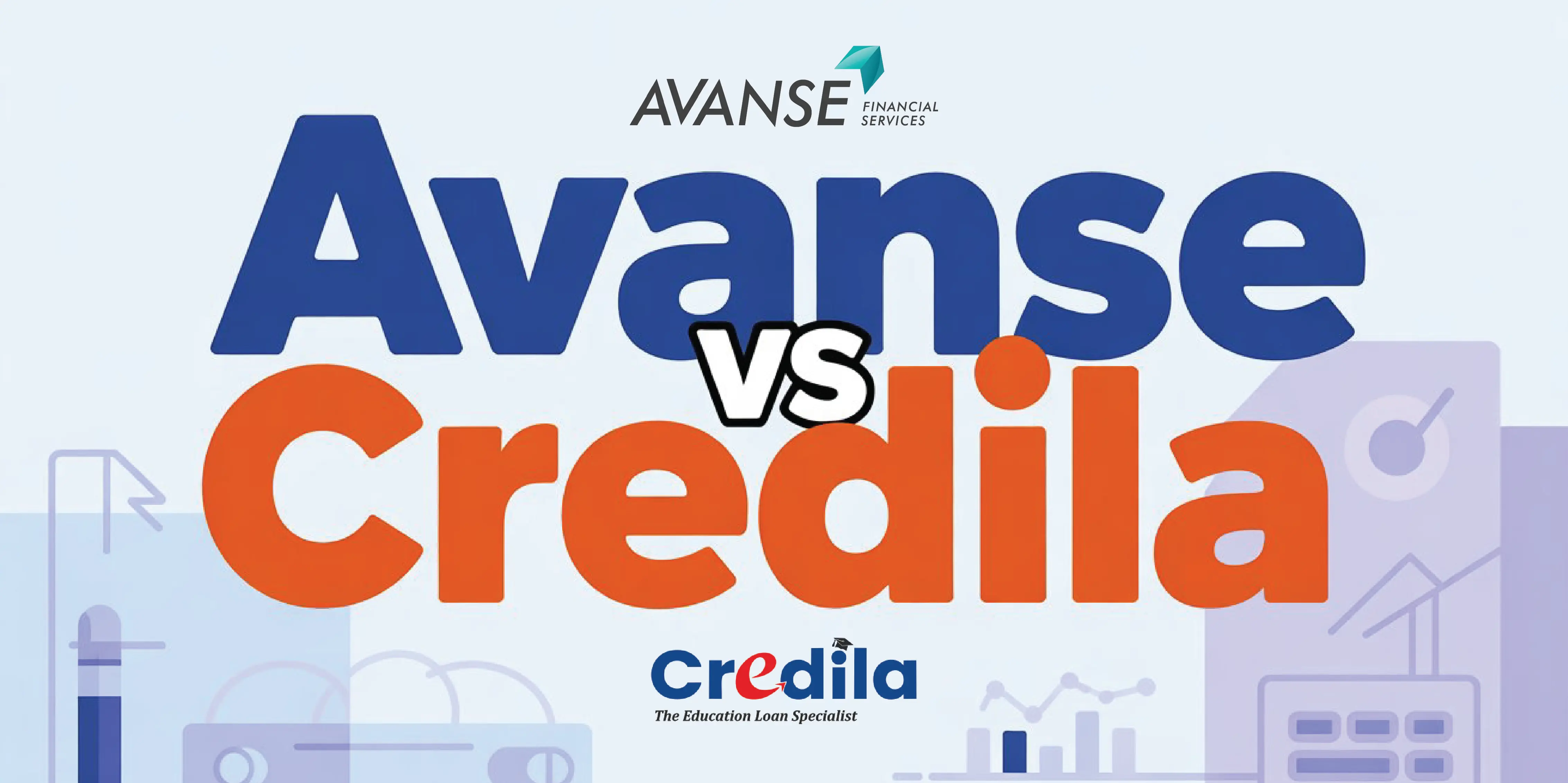 Credila vs. Avanse – Which Offers Better Loans for Abroad Education?