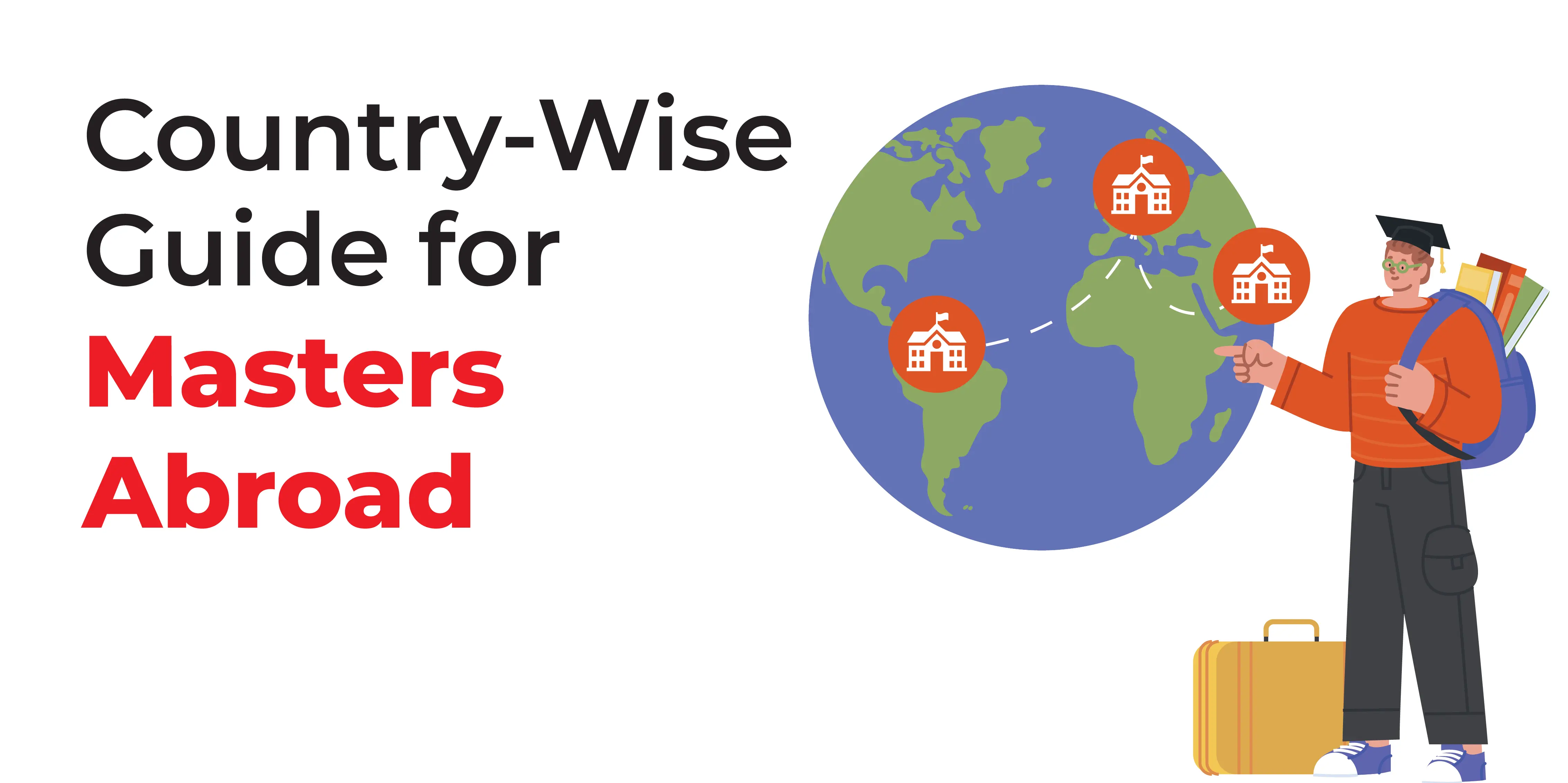 Country-Wise Guide to Education Loans for Master's Abroad