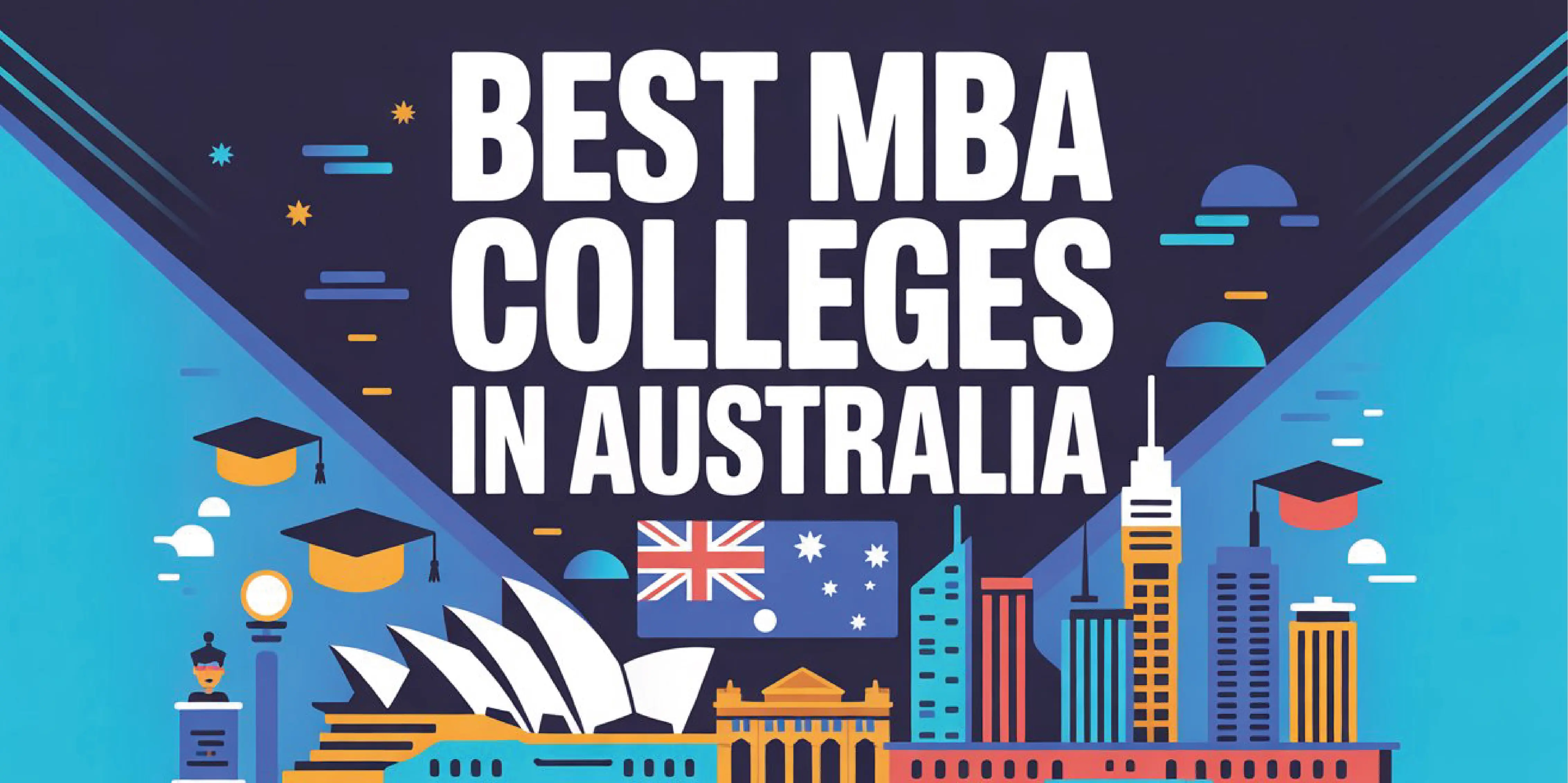 Best MBA Colleges in Australia: Fees, Ranking & Eligibility