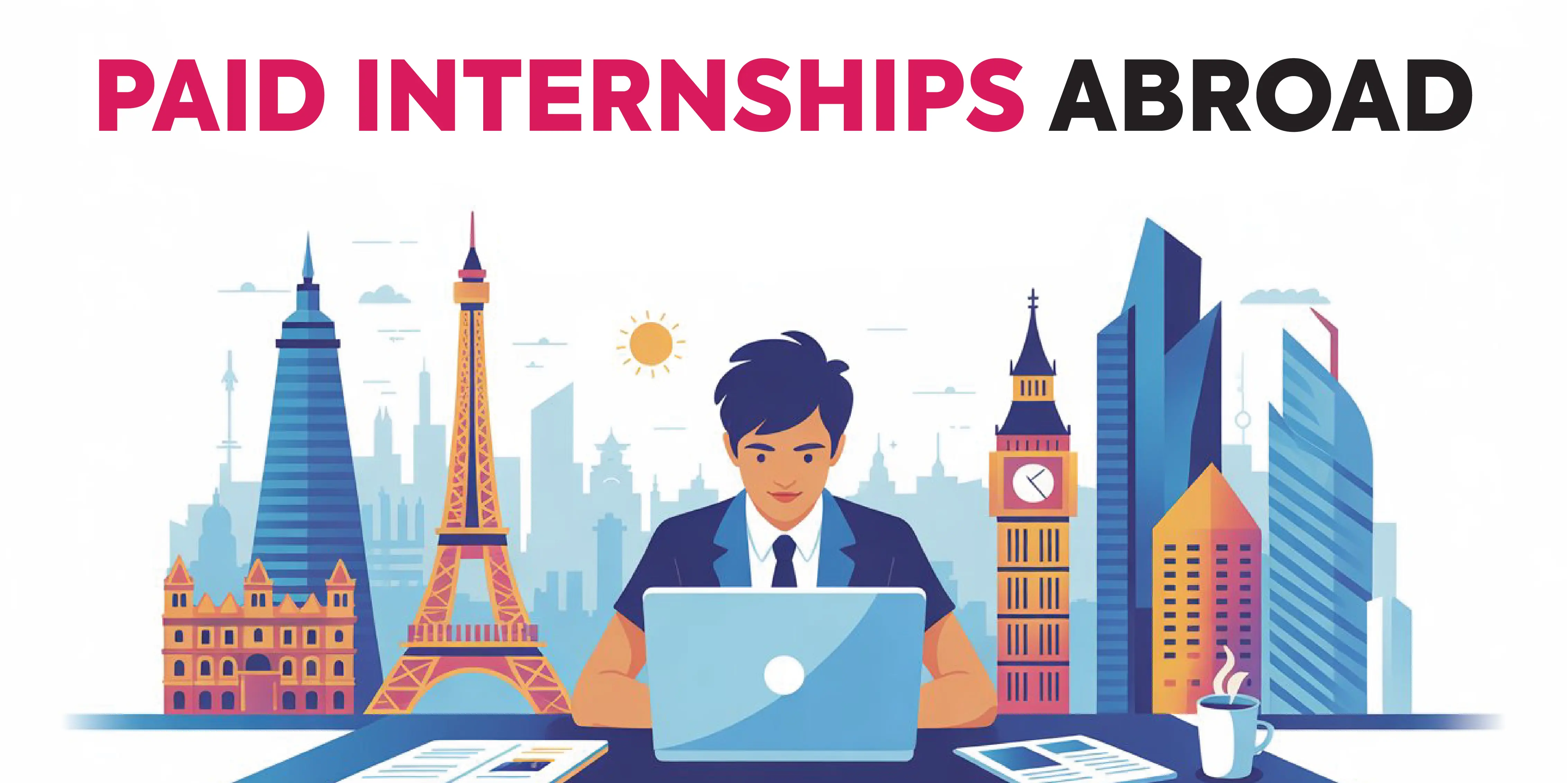 Paid Internships Abroad for Indian Students