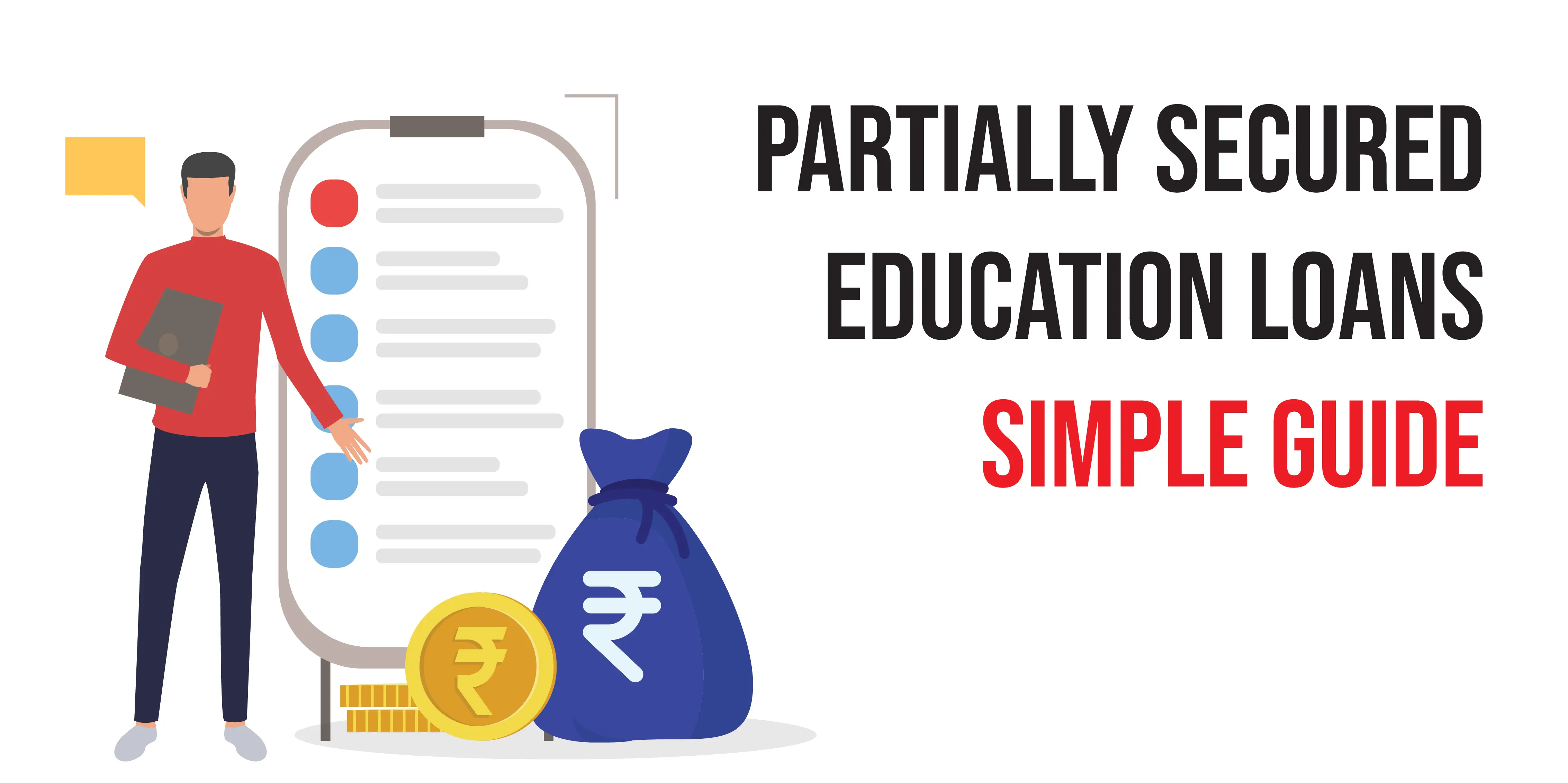 Partially Secured Education Loans in India: A Complete Guide