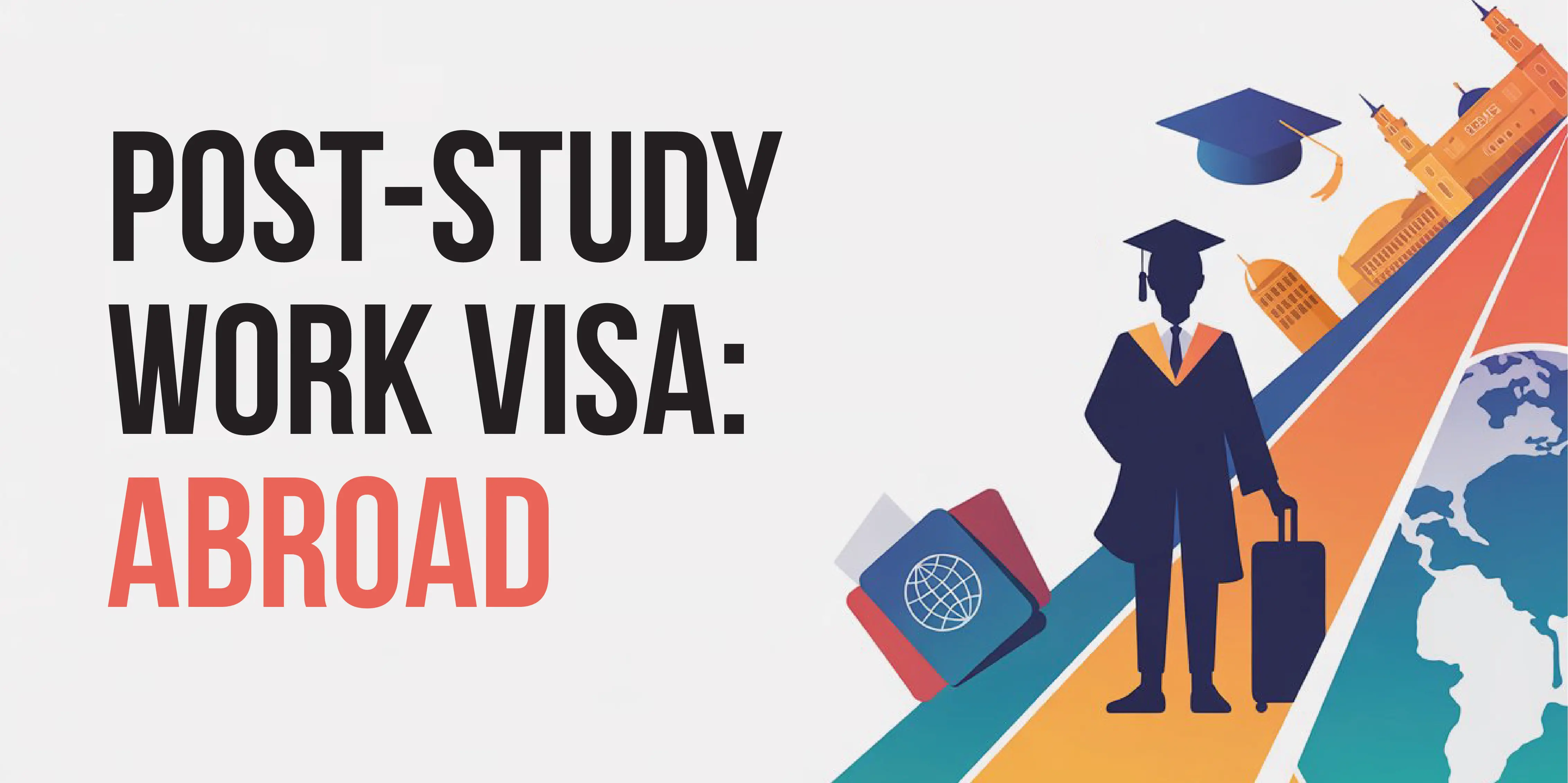 Best Countries for Post-Study Work Visas After Graduation