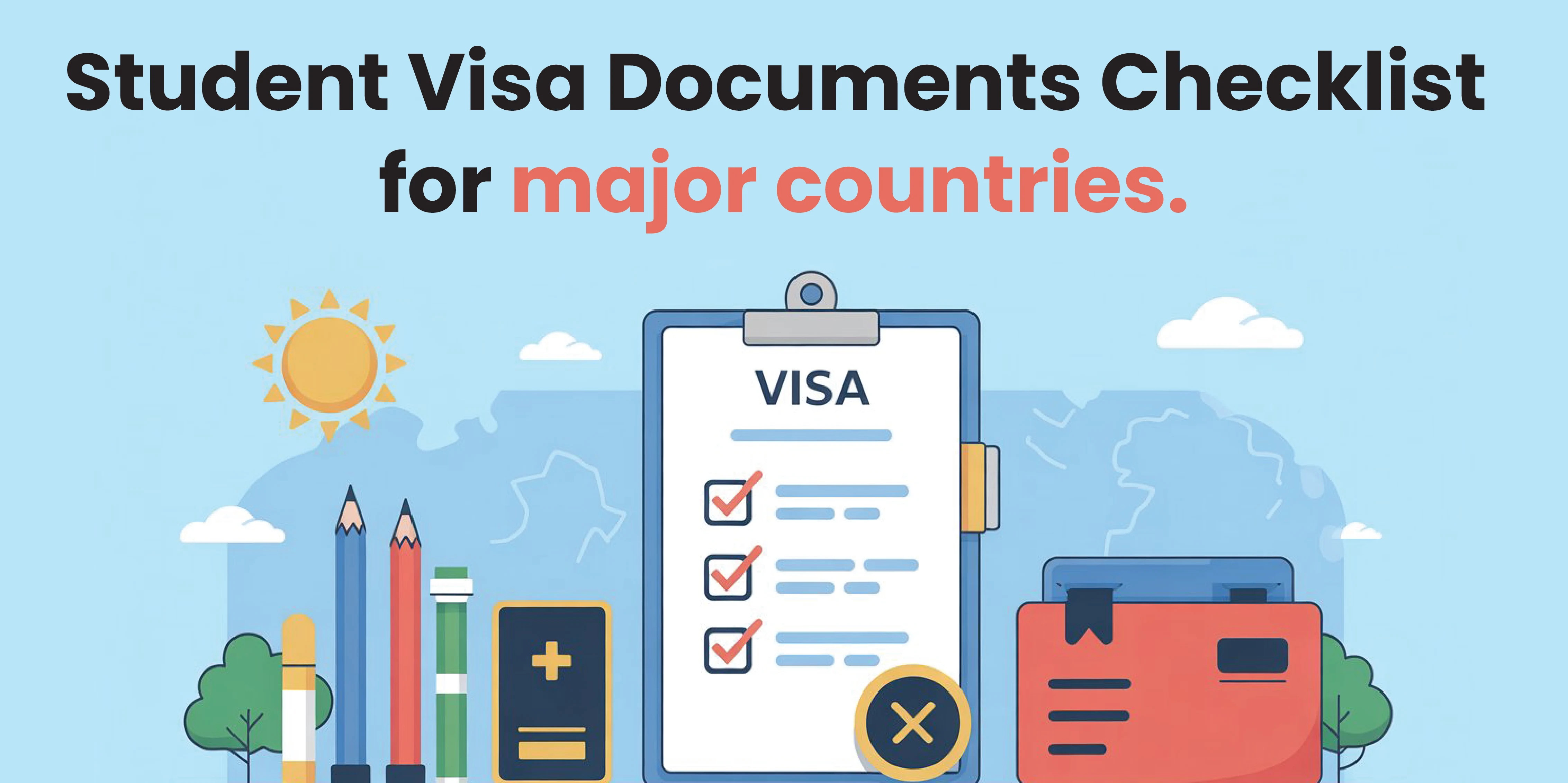 Student Visa Documents Checklist for Top Study Abroad Countries