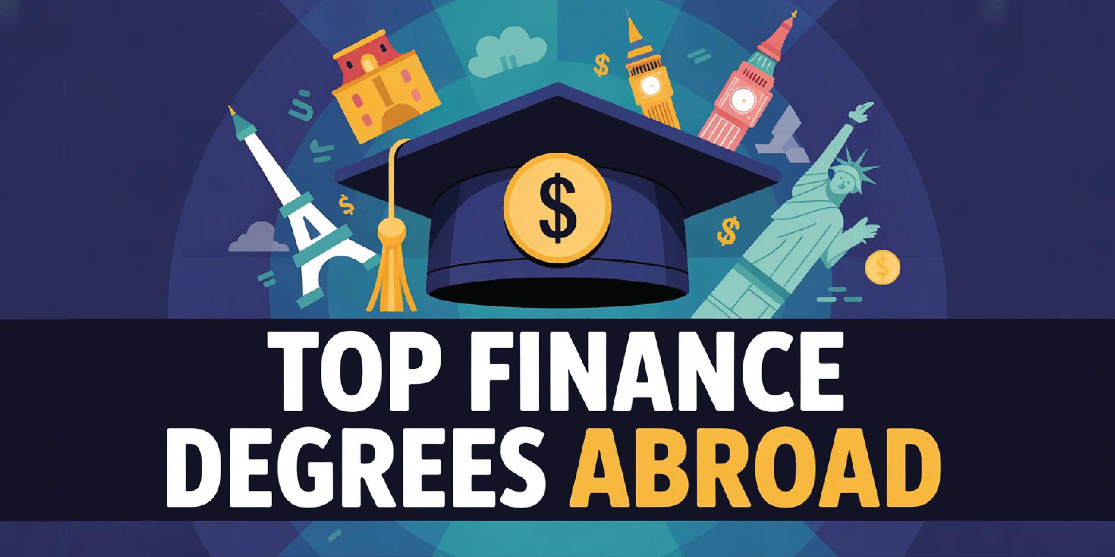 Best Finance Degrees for Indian Students to Study Abroad