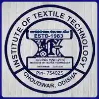 Institute of Textile Technology, Choudwar, Cuttack